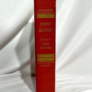 Vintage History Book - First Blood The Story of Fort Sumter 3/$14